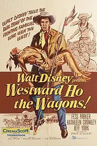 Главный постер фильма «Westward Ho, the Wagons! (1956)»