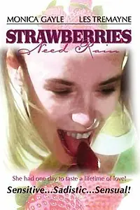 Постер к фильму «Strawberries Need Rain (1971)»