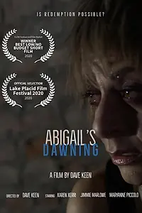 Постер к фильму «Abigail's Dawning (2020)»