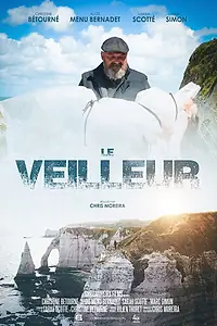 Постер к фильму «Le Veilleur (2020)»