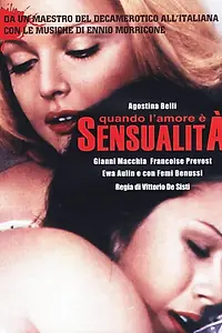 Главный постер фильма «Когда любовь есть чувственность (1973)»