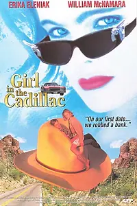 Постер к фильму «Девушка в кадиллаке (1995)»