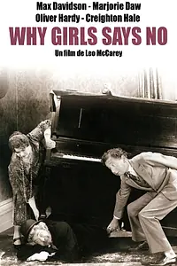 Главный постер фильма «Why Girls Say No (1927)»