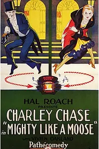 Главный постер фильма «Могучий как лось (1926)»