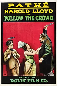 Постер к фильму «Follow the Crowd (1918)»