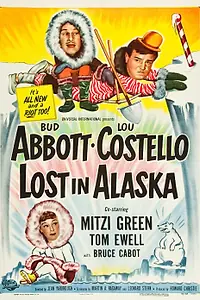 Главный постер фильма «Lost in Alaska (1952)»