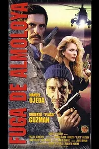 Постер к фильму «Fuga de almoloya (1997)»