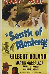Главный постер фильма «South of Monterey (1946)»