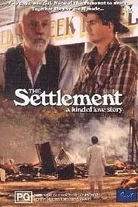 Главный постер фильма «The Settlement (1984)»