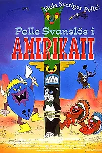 Главный постер мультфильма «Pelle Svanslös i Amerikatt (1985)»