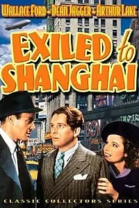 Постер к фильму «Exiled to Shanghai (1937)»