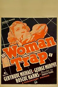 Главный постер фильма «Woman Trap (1936)»