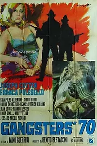 Главный постер фильма «Gangsters '70 (1968)»