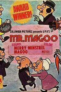 Главный постер мультфильма «Merry Minstrel Magoo (1959)»