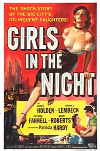 Постер к фильму «Girls in the Night (1953)»