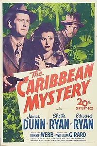 Главный постер фильма «The Caribbean Mystery (1945)»
