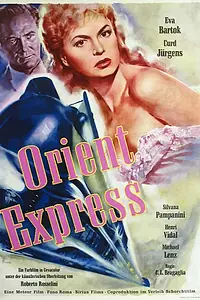 Постер к фильму «Восточный экспресс (1954)»