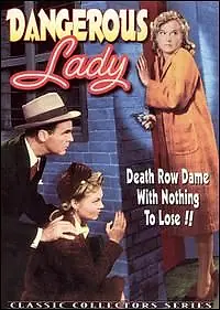 Постер к фильму «Dangerous Lady (1941)»