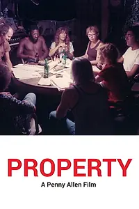 Главный постер фильма «Property (1979)»