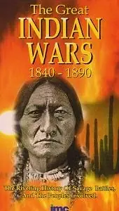 Главный постер фильма «The Great Indian Wars 1840-1890 (1991)»