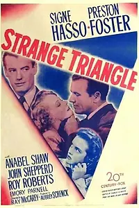 Постер к фильму «Strange Triangle (1946)»