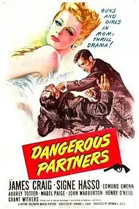 Главный постер фильма «Dangerous Partners (1945)»
