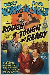 Постер к фильму «Rough, Tough and Ready (1945)»