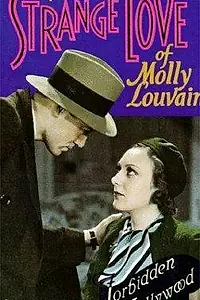 Главный постер фильма «Странная любовь Молли Лувен (1932)»