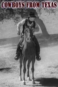 Главный постер фильма «Cowboys from Texas (1939)»