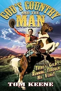 Главный постер фильма «God's Country and the Man (1937)»