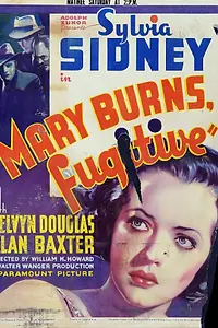 Главный постер фильма «Мэри Бернс, беглянка (1935)»