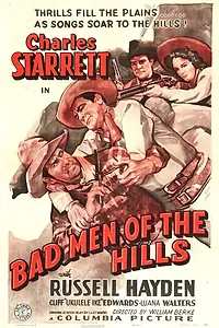 Главный постер фильма «Bad Men of the Hills (1942)»