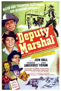 Постер к фильму «Deputy Marshal (1949)»