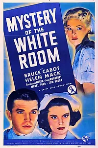 Главный постер фильма «Тайна белой комнаты (1939)»