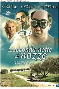 Главный постер фильма «Вторая брачная ночь (2005)»
