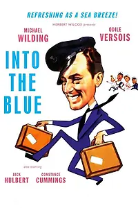 Постер к фильму «Into the Blue (1950)»