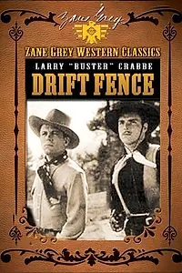 Постер к фильму «Drift Fence (1936)»