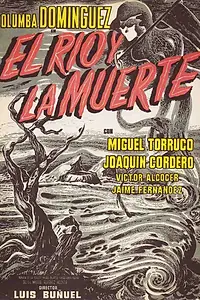 Главный постер фильма «Река и смерть (1954)»