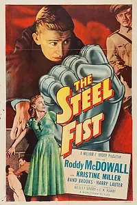 Главный постер фильма «The Steel Fist (1952)»