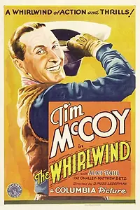 Постер к фильму «The Whirlwind (1933)»