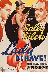 Постер к фильму «Lady Behave! (1937)»