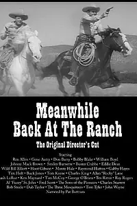 Постер к фильму «Meanwhile, Back at the Ranch (1976)»