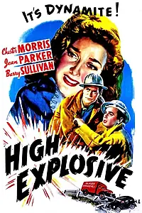 Постер к фильму «High Explosive (1943)»