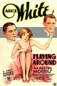 Постер к фильму «Playing Around (1930)»