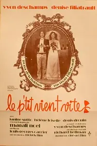 Постер к фильму «Le p'tit vient vite (1972)»