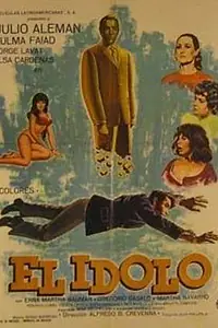 Постер к фильму «El ídolo (1971)»