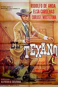 Постер к фильму «El texano (1965)»