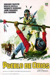 Главный постер фильма «Pueblo de odios (1962)»
