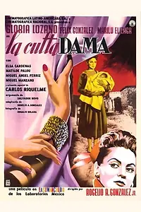 Главный постер фильма «La culta dama (1957)»