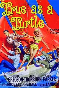 Главный постер фильма «Круиз на «Черепахе» (1957)»